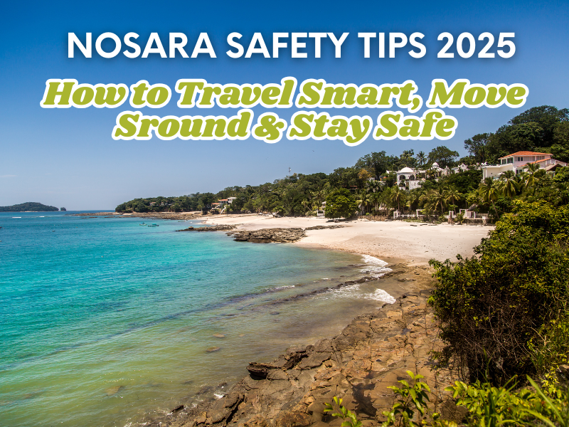 nosara-safety-tips-2025